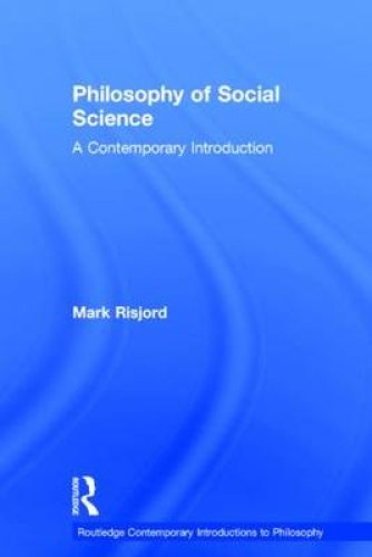 Philosophy of Social Science: A Contemporary Introduction