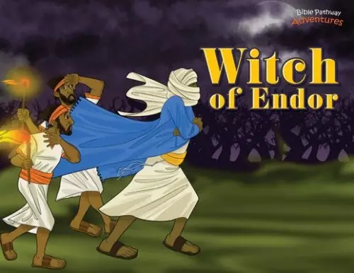 Witch of Endor: The adventures of King Saul