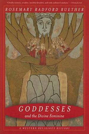 Goddesses and the Divine Feminine