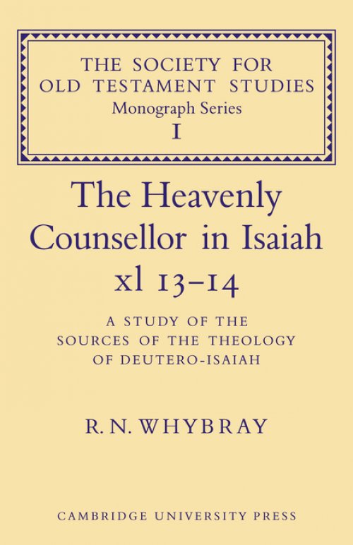 The Heavenly Counsellor in Isaiah Xl 13-14