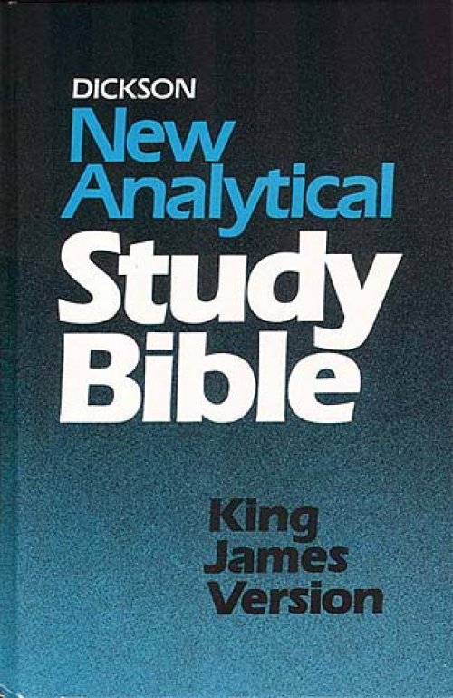 KJV Dickson's New Analytical Study Bible: Hardback
