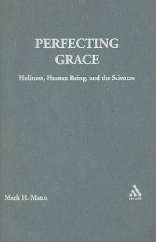 Perfecting Grace