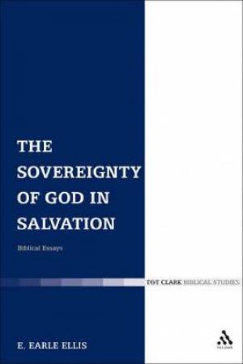 The Sovereignty of God in Salvation