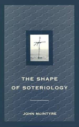 The Shape of Soteriology