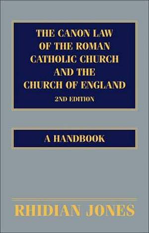 Canon Law of the Roman Catholic Church and the Church of Eng
