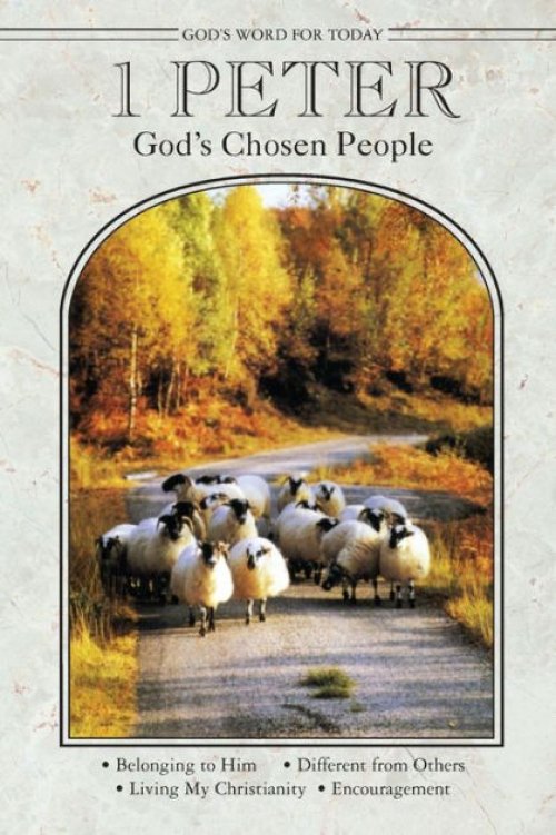 God's Word For Today: 1 Peter