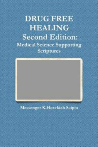 Drug Free Healing Second Edition