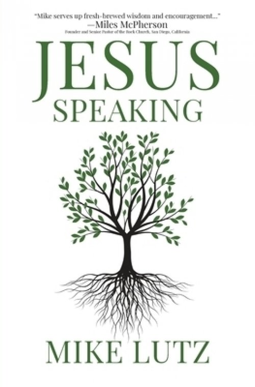 Jesus Speaking: Daily Encouragement from His Words
