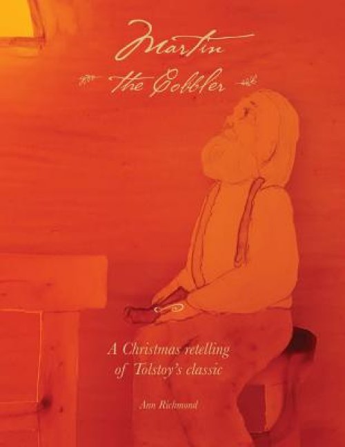 Martin the Cobbler: A Christmas Story