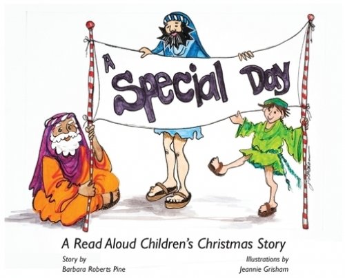 A Special Day: A Read Aloud Children's Christmas Story