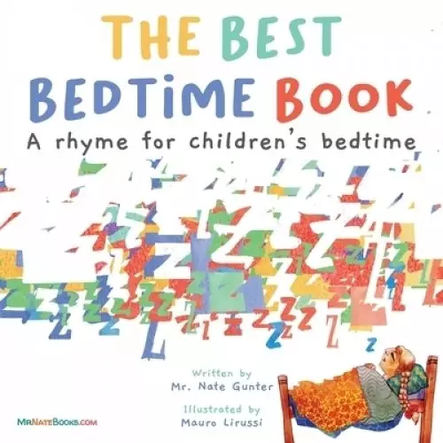 The Best Bedtime Book: A rhyme for children's bedtime