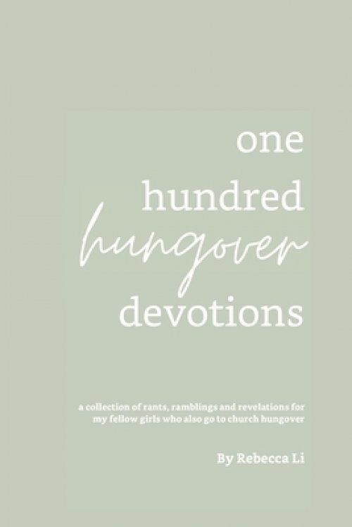 One Hundred Hungover Devotions