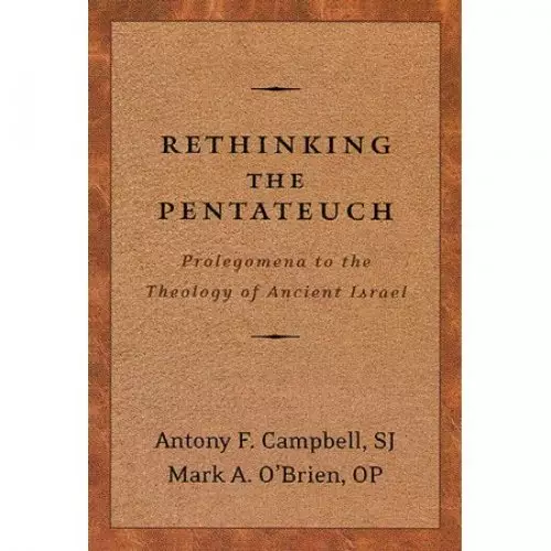 Rethinking the Pentateuch