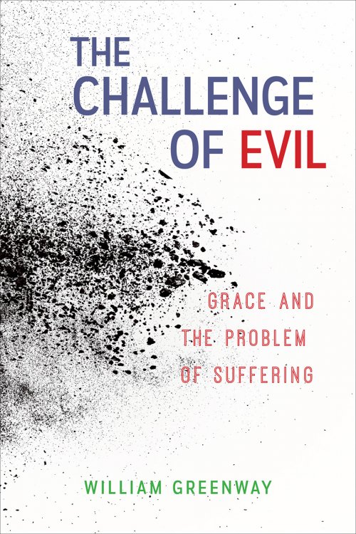 The Challenge of Evil: