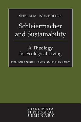 Schleiermacher and Sustainability