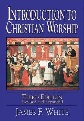 Introduction to Christian Worship 