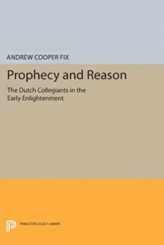Prophecy and Reason