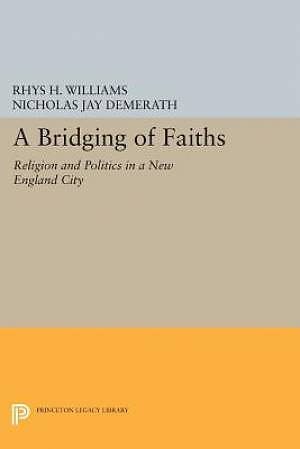 A Bridging of Faiths