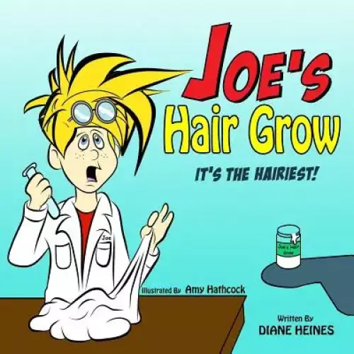 Joe's Hair Grow