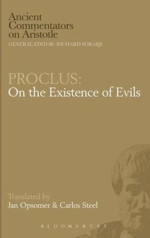 Proclus: On the Existence of Evils