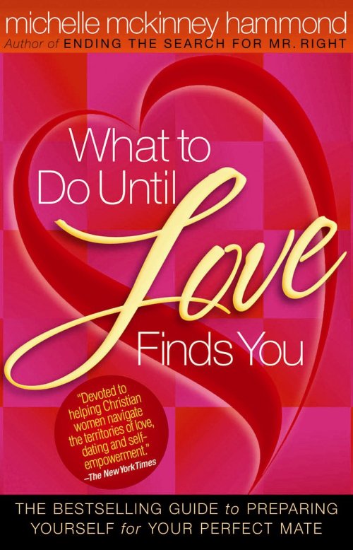 What to Do Until Love Finds You [eBook]