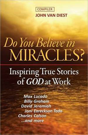 Do You Believe in Miracles?