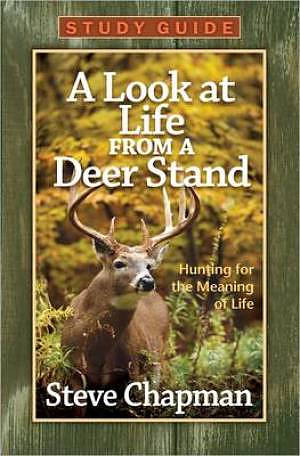 A Look at Life from a Deer Stand Study Guide