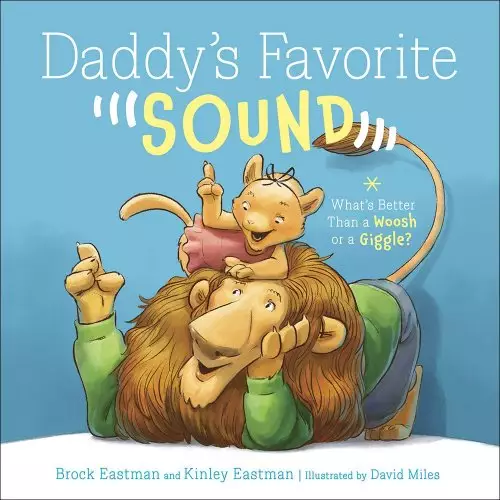 Daddy's Favorite Sound