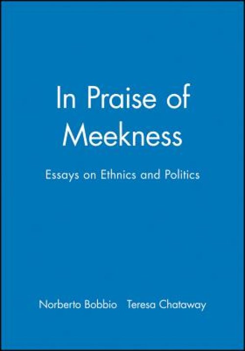 In Praise of Meekness