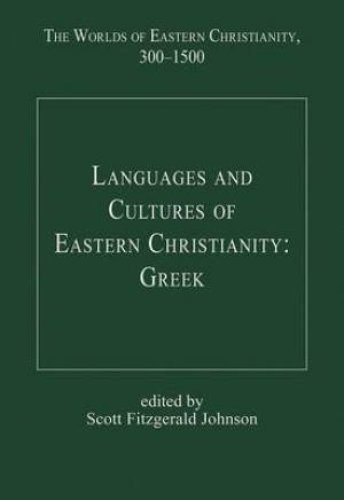 Languages and Cultures of Eastern Christianity