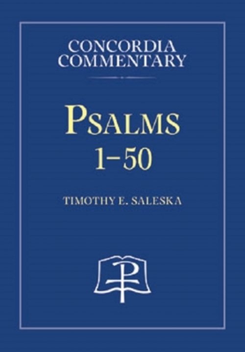 Psalms 1-50 - Concordia Commentary