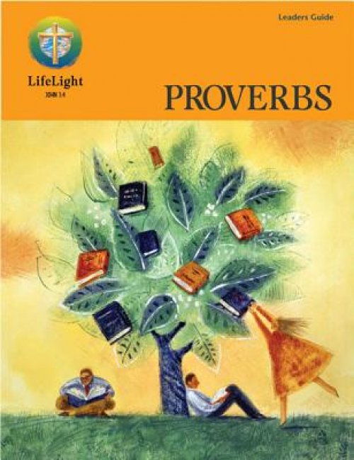 Lifelight: Proverbs - Leaders Guide