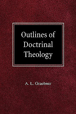 Outlines of Doctrinal Theology