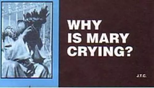 Why Is Mary Crying