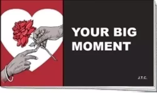 Tracts: Your Big Moment (pack of 25)