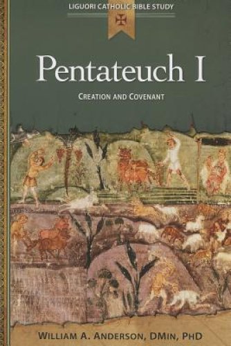 Pentateuch I: Creation and Covenant