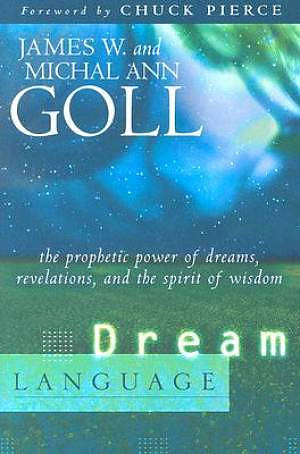 Dream Language: The Prophetic Power of Dreams