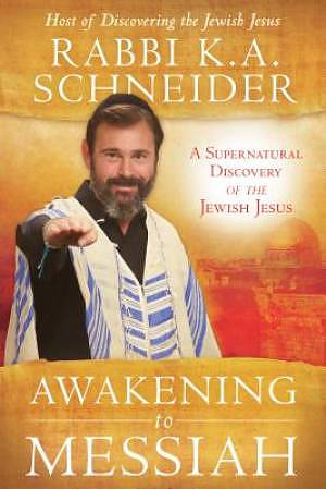 Awakening To Messiah
