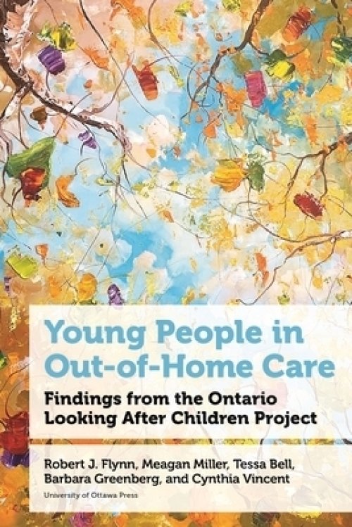 YOUNG PEOPLE IN OUT OF HOME CARE