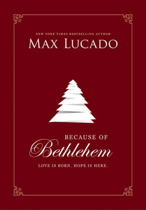 Because of Bethlehem