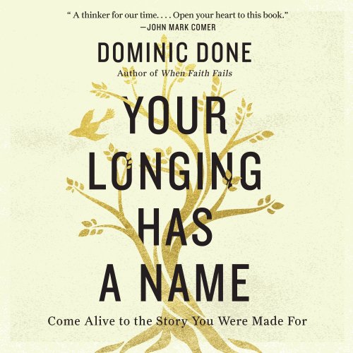 Your Longing Has a Name