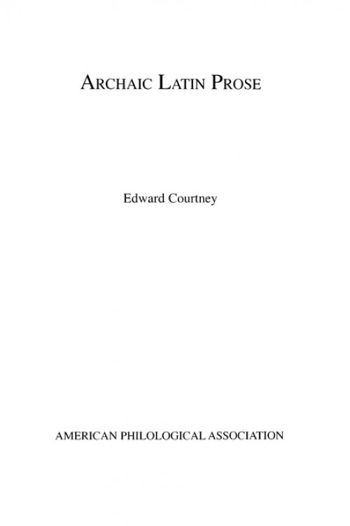 Archaic Latin Prose