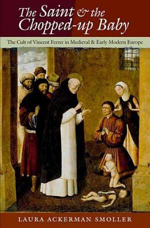 The Saint and the Chopped-Up Baby
