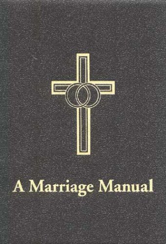 A Marriage Manual