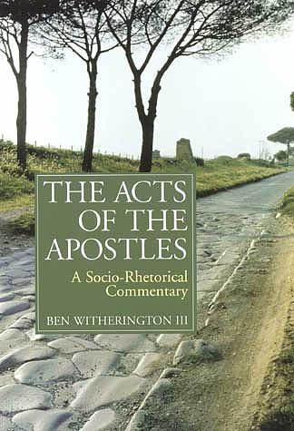 Acts :  Socio-Rhetorical Commentary