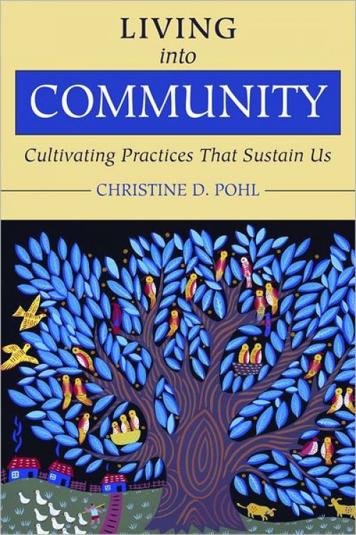 Living into Community