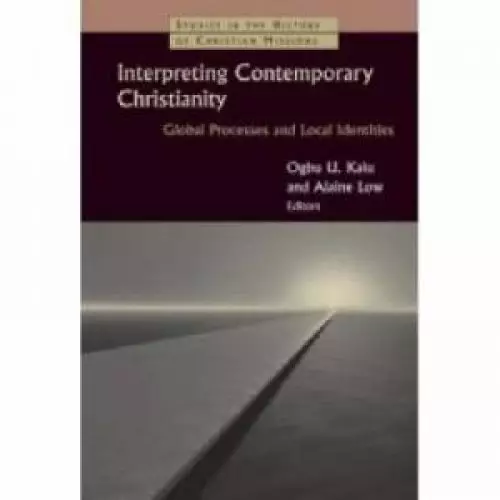 Interpreting Contemporary Christianity P