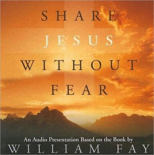 Share Jesus Without Fear Audio Cd