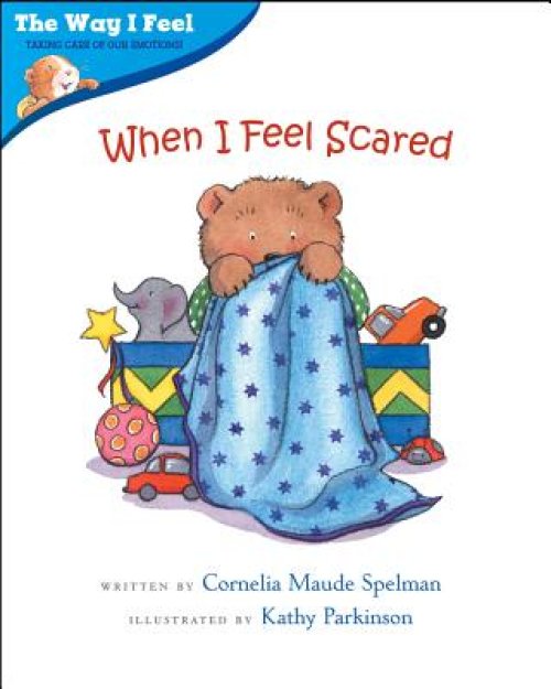 When I Feel Scared