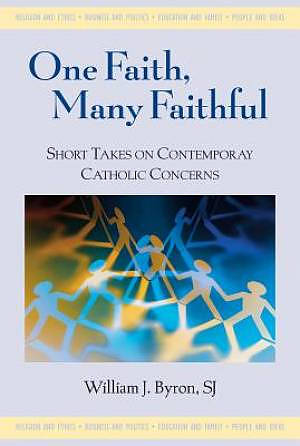 One Faith, Many Faithful